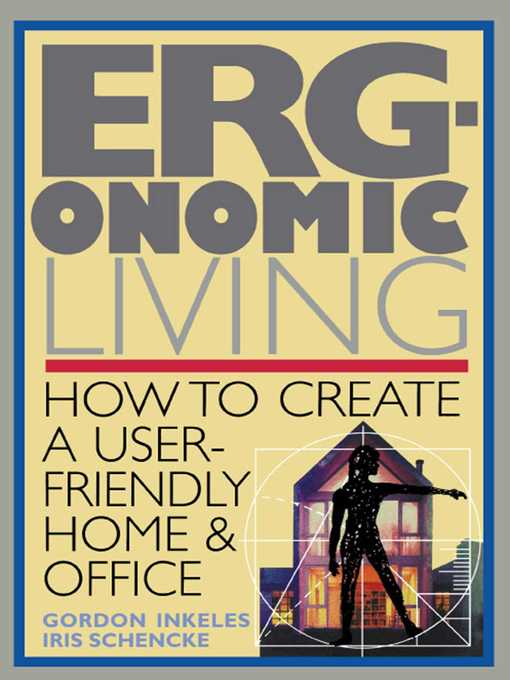 Title details for Ergonomic Living by Gordon Inkeles - Wait list